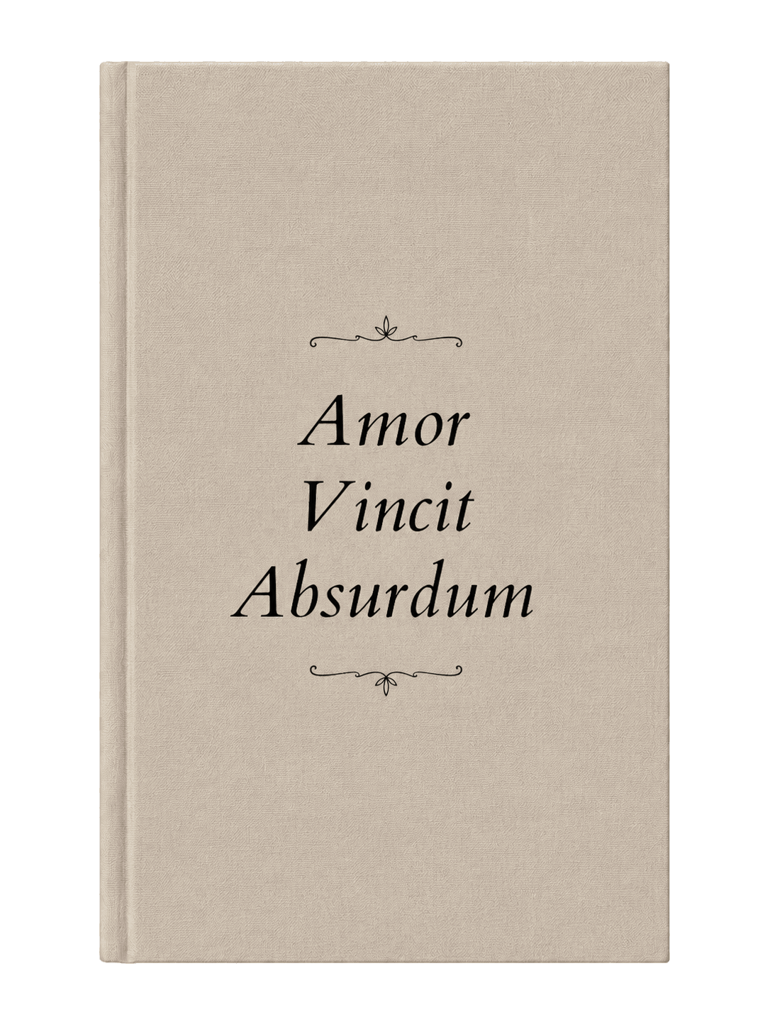 Amor Vincit Absurdum